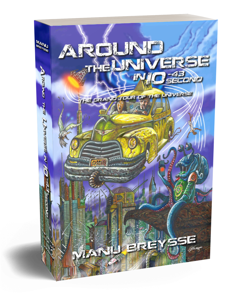 Around the Universe in 10⁻⁴³ second